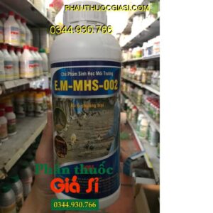 CHẾ PHẨM SINH HỌC E.M MHS 002- Xử Lý Chuồng Trại, Nước Thải- Khử Mùi Hôi Của Rác- Phân Hủy Chất Hữu Cơ