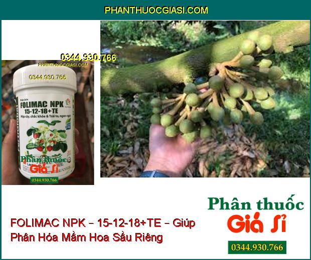 PHÂN BÓN FOLIMAC NPK – 15-12-18+TE – Tạo Rễ Non, Chồi Non- Đẻ Nhánh- Tăng Sức Đề Kháng