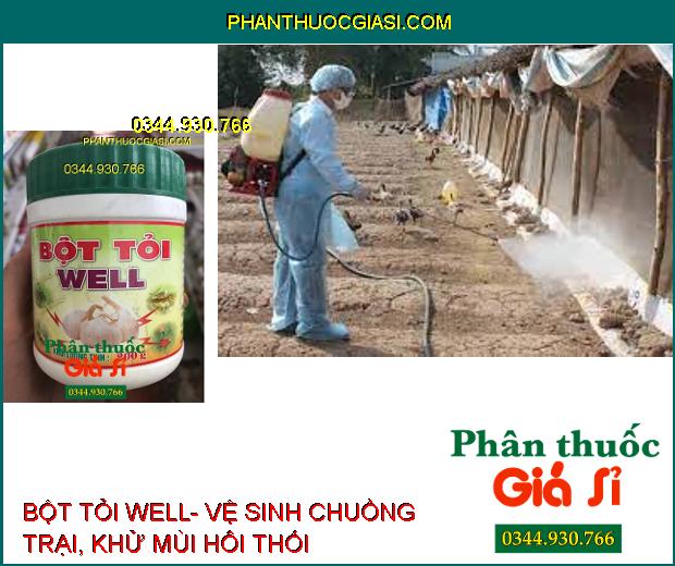 BỘT TỎI WELL - Xua Đuổi Côn Trùng- Phòng Ngừa Nấm Bệnh- Vệ Sinh Chuồng Trại- Khử Mùi Hiệu Quả