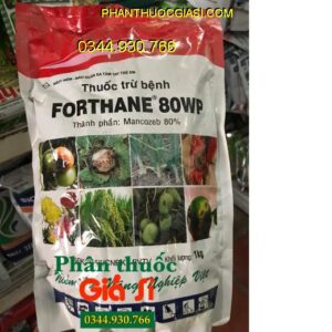 THUỐC TRỪ BỆNH FORTHANE 80WP- Đặc Trị Đạo Ôn Hại Lúa- Thán Thư Hại Bắp Cải