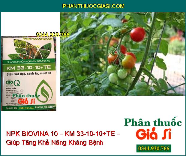 PHÂN BÓN LÁ HỖN HỢP NPK BIOVINA 10 – KM 33-10-10+TE – Siêu Vọt Đọt- Xanh Lá- Mướt Lá