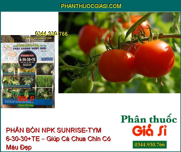 PHÂN BÓN NPK SUNRISE-TYM 6-30-30+TE – Kích Ra Hoa Đồng Loạt- Tăng Đậu Trái- Lớn Trái