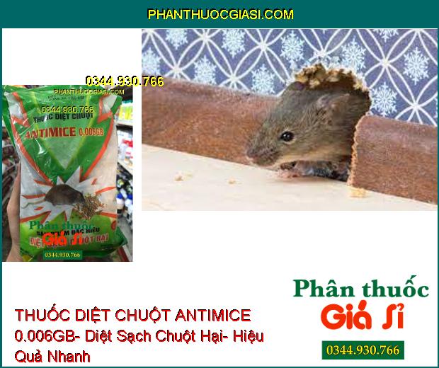 THUỐC DIỆT CHUỘT ANTIMICE 0.006GB- Diệt Sạch Chuột Hại- Hiệu Quả Nhanh