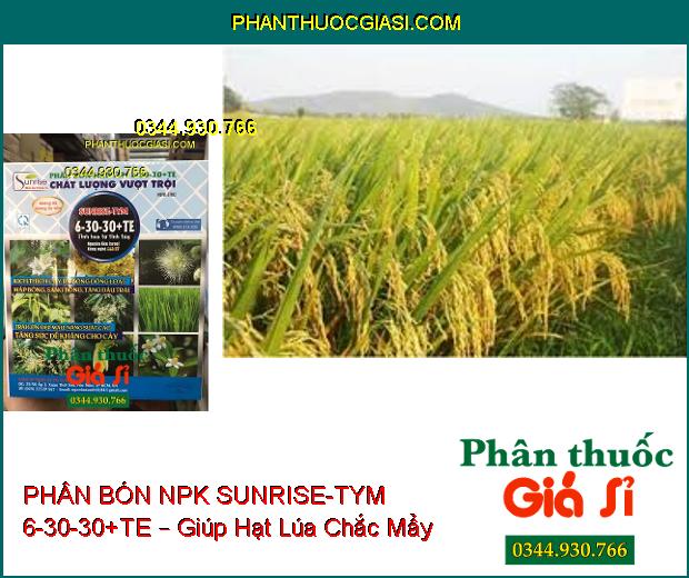 PHÂN BÓN NPK SUNRISE-TYM 6-30-30+TE – Kích Ra Hoa Đồng Loạt- Tăng Đậu Trái- Lớn Trái