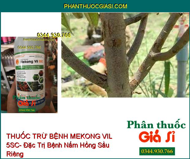 THUỐC TRỪ BỆNH MEKONG VIL 5SC- Đặc Trị Rỉ Sắt- Nấm Hồng- Vàng Lá