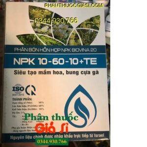 PHÂN BÓN LÁ NPK BIOVINA 20 – NPK 10-60-10+TE – Siêu Tạo Mầm Hoa- Bung Cực Gà