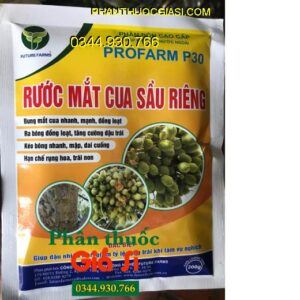 PHÂN BÓN PROFARM P30 RƯỚC MẮT CUA SẦU RIÊNG – Bung Mắt Cua Nhanh- Ra Hoa Đồng Loạt