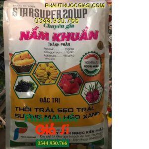 THUỐC TRỪ BỆNH STARSUPER 20WP- NẤM KHUẨN- Đặc Trị Thối Trái- Sẹo Trái- Sương Mai- Héo Xanh