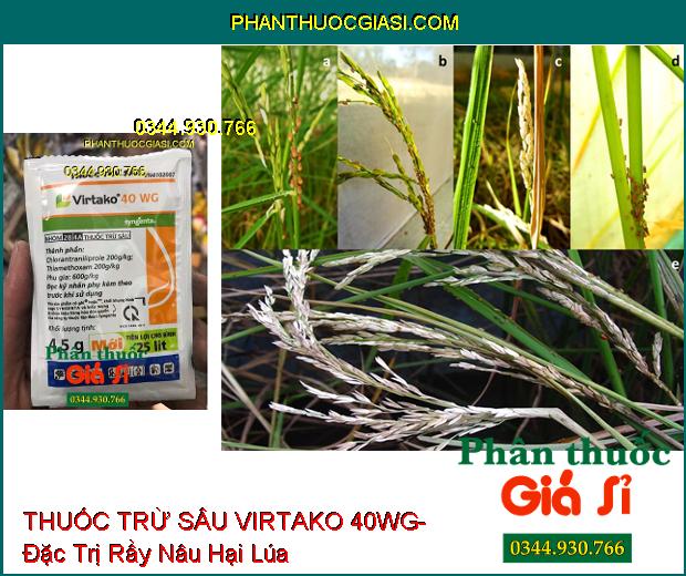 THUỐC TRỪ SÂU VIRTAKO 40WG- Đặc Trị Sâu Cuốn Lá- Rầy Nâu- Rầy Lưng Trắng- Rệp