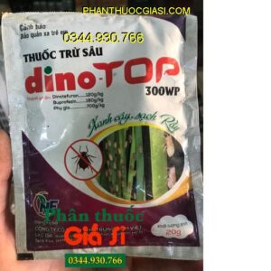 THUỐC TRỪ SÂU DINO TOP 300WP- Đặc Trị Rầy Nâu- Chống Lột Xác Hiệu Quả