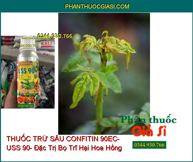 THUỐC TRỪ SÂU CONFITIN 90EC- USS 90- Đặc Trị Rầy Nâu- Sâu Đục Thân- Bọ Trĩ