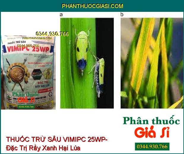 THUỐC TRỪ SÂU VIMIPC 25WP- Đặc Trị Rầy Hại Lúa- Hiệu Quả Kéo Dài