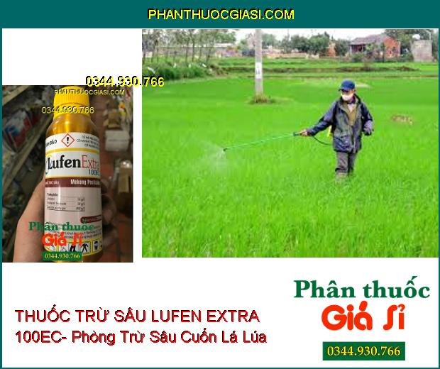 THUỐC TRỪ SÂU LUFEN EXTRA 100EC- Diệt Trừ Hữu Hiệu Các Loại Sâu Khó Trị