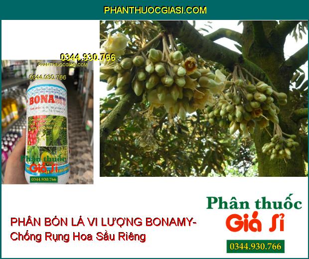 PHÂN BÓN LÁ VI LƯỢNG BONAMY- Tăng Tỷ Lệ Đậu Trái- Chống Rụng Hoa Và Trái non