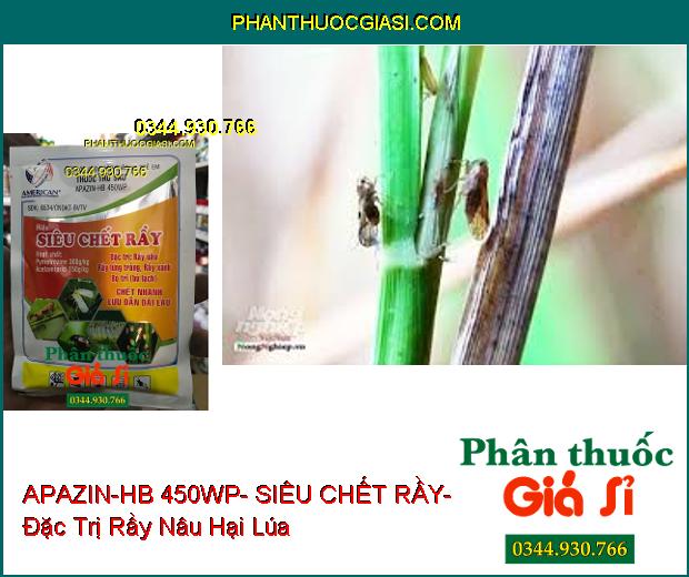 THUỐC TRỪ SÂU APAZIN-HB 450WP- SIÊU CHẾT RẦY- Đặc Trị Các Loại Rầy- Bọ Trĩ Gây Hại