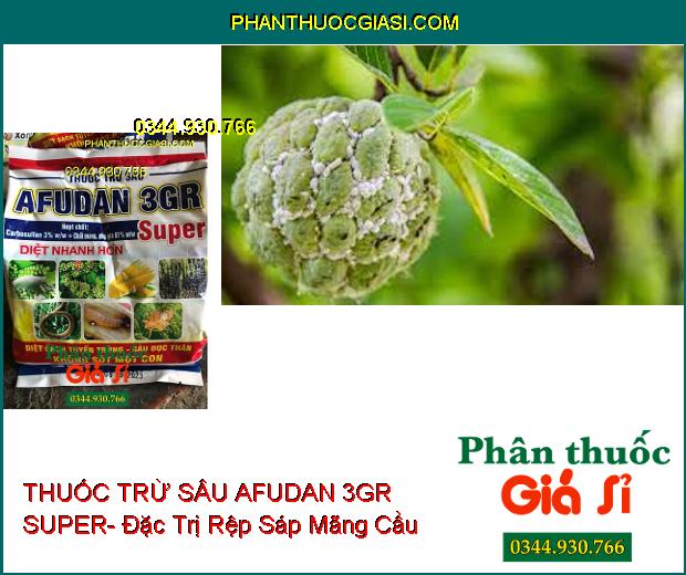 THUỐC TRỪ SÂU AFUDAN 3GR SUPER- Thuốc Đặc Trị Tuyến Trùng- Sâu Đục Thân- Rầy Nâu