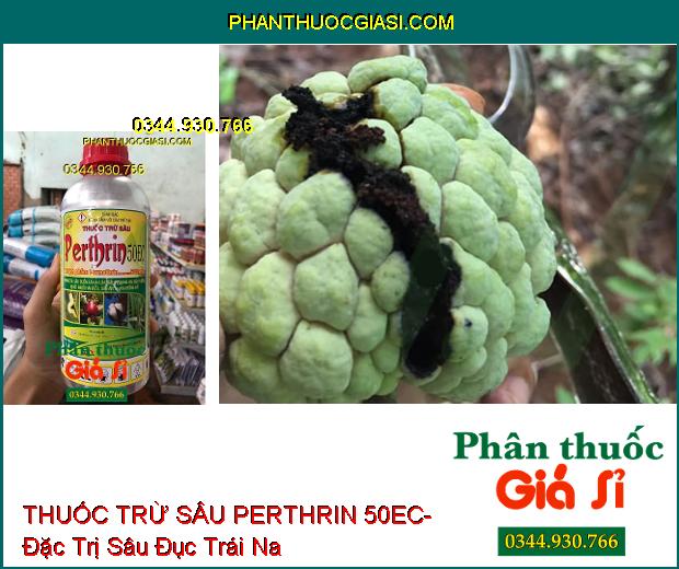 THUỐC TRỪ SÂU PERTHRIN 50EC- Đặc Trị Sâu Cuốn Lá- Bọ Xít Muỗi- Sâu Khoang