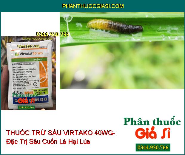 THUỐC TRỪ SÂU VIRTAKO 40WG- Đặc Trị Sâu Cuốn Lá- Rầy Nâu- Rầy Lưng Trắng- Rệp