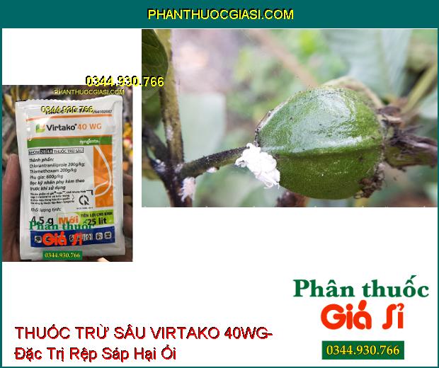 THUỐC TRỪ SÂU VIRTAKO 40WG- Đặc Trị Sâu Cuốn Lá- Rầy Nâu- Rầy Lưng Trắng- Rệp