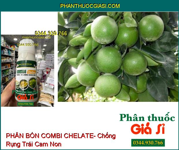 COMBI CHELATE- Chống Sốc Sinh Lý- Stress- Hạn Chế Rụng Bông Và Trái Non