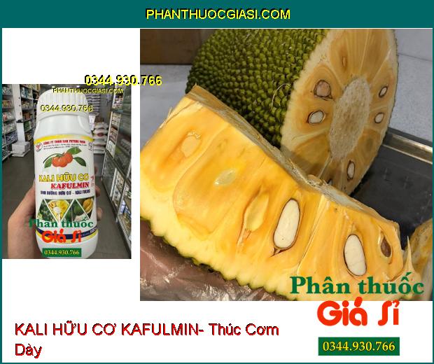 KALI HỮU CƠ KAFULMIN- Thúc Trái Lớn- Dày Cơm- Lên Màu Đẹp