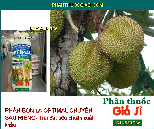 PHÂN BÓN LÁ OPTIMAL CHUYÊN SẦU RIÊNG