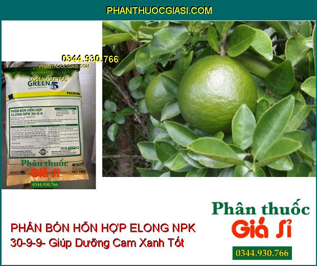 PHÂN BÓN HỖN HỢP ELONG NPK 30-9-9