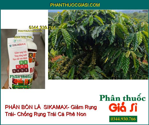 PHÂN BÓN LÁ TRUNG LƯỢNG MỸ NHẬT 10- SIKAMAX- Giảm Rụng Trái- Hạn Chế Sâu Bệnh- Tăng Năng Suất