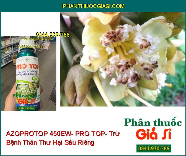 THUỐC TRỪ BỆNH AZOPROTOP 450EW- PRO TOP