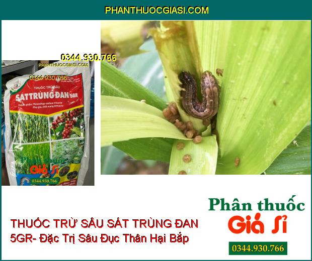 THUỐC TRỪ SÂU SÁT TRÙNG ĐAN 5GR- Đặc Trị Sâu Đục Thân Hại Lúa