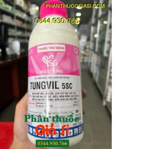 THUỐC TRỪ BỆNH TUNGVIL 5SC