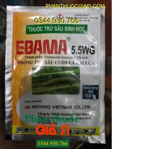 THUỐC TRỪ SÂU SINH HỌC EBAMA 5.5WG- Phòng Trừ Sâu Cuốn Lá Hại Lúa