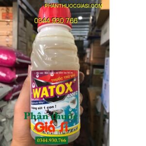 THUỐC TRỪ SÂU WATOX 400EC- Đặc Trị Bọ Xít- Bọ Trĩ- Rệp Sáp