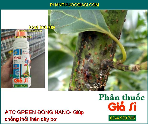 ATC GREEN ĐỒNG NANO