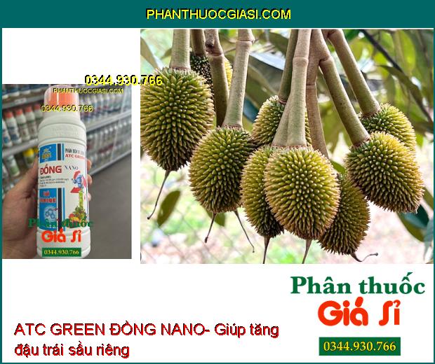 ATC GREEN ĐỒNG NANO