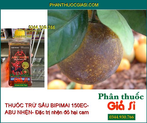 THUỐC TRỪ SÂU BIPIMAI 150EC- ABU NHỆN