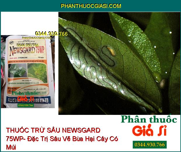 THUỐC TRỪ SÂU NEWSGARD 75WP