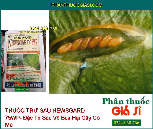 THUỐC TRỪ SÂU NEWSGARD 75WP