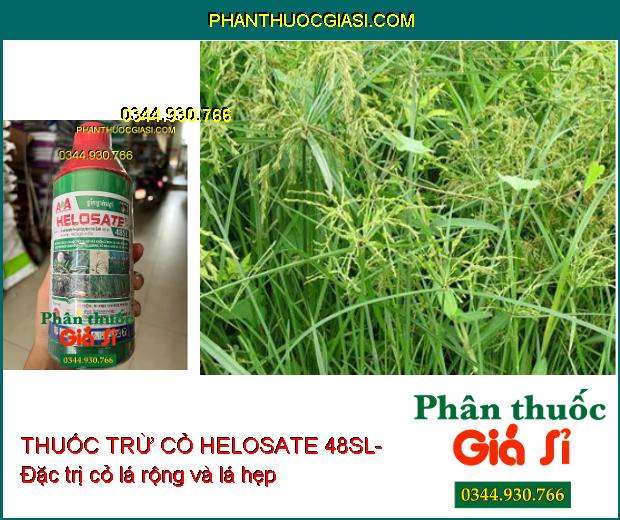 THUỐC TRỪ CỎ HELOSATE 48SL