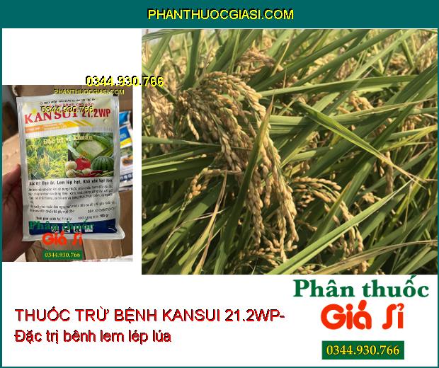 THUỐC TRỪ BỆNH KANSUI 21.2WP