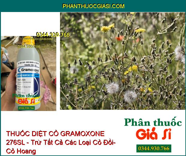 THUỐC DIỆT CỎ GRAMOXONE 276SL - Trừ Tất Cả Các Loại Cỏ Đồi- Cỏ Hoang