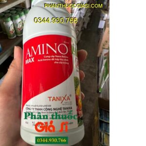 TANIXA AMINO MAX – Xanh Lá- Hoa Đẹp- Quả Sáng