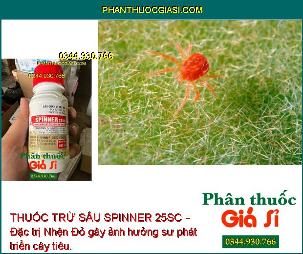 THUỐC TRỪ SÂU SPINNER 25SC – Đặc Trị Nhện Đỏ Hại Khoai Mì- Hồ Tiêu