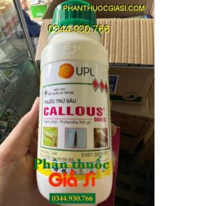 THUỐC TRỪ SÂU CALLOUS 500EC – Phòng Trừ Các Loại Sâu Bệnh Trong Nông Nghiệp