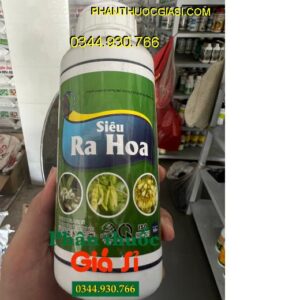 SIÊU RA HOA- Tạo Mầm Hoa- Chống Rụng Hoa- Trái Non