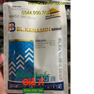 BL.KANAMIN 50WP - ĐẶC TRỊ NẤM - VI KHUẨN GÂY BỆNH