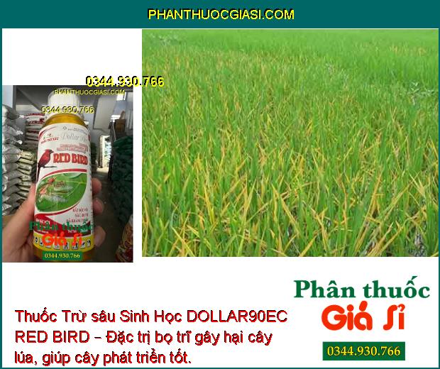 Thuốc Trừ sâu Sinh Học DOLLAR90EC RED BIRD – Đặc Trị Sâu Gây Hại