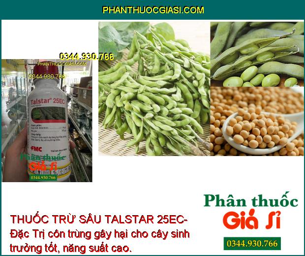 THUỐC TRỪ SÂU TALSTAR 25EC- Đặc Trị Các Loại Côn Trùng Gây Hại