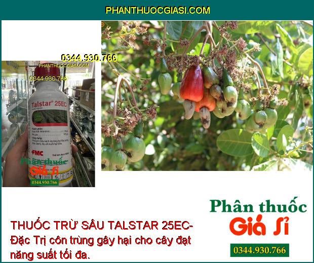 THUỐC TRỪ SÂU TALSTAR 25EC- Đặc Trị Các Loại Côn Trùng Gây Hại