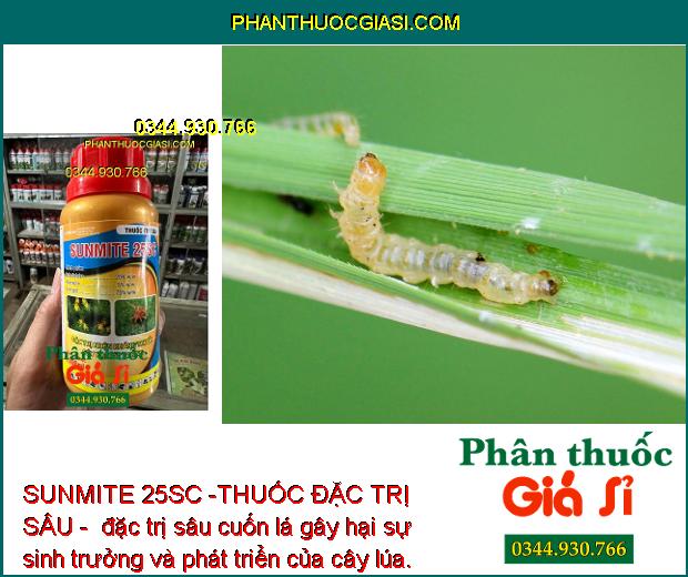 SUNMITE 25SC -THUỐC ĐẶC TRỊ SÂU -  NHỆN KHÁNG THUỐC GÂY HẠI CÂY TRỒNG